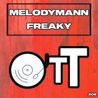 Melodymann - Freaky