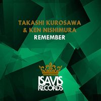 Takashi Kurosawa & Ken Nishimura - Remember
