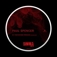 Paul Spencer - You Give Me Freedom