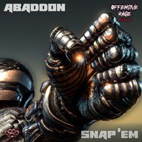 Abaddon - Snap 'Em (Explicit)