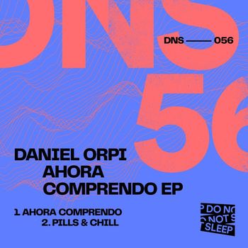 Daniel Orpi - Ahora Comprendo EP