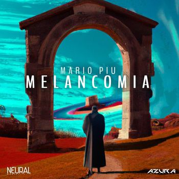 Mario Piu - Melancomia