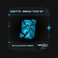 Odette - Break That EP