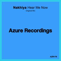 Nakhiya - Hear Me Now