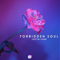 Justin-Sane - Forbidden soul