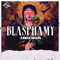 Jeona - Blasphamy