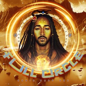 Omarion - Full Circle : Sonic Book One (Explicit)
