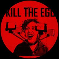 Greg Notill - Kill The Ego