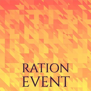 Various Artists - Ration Event