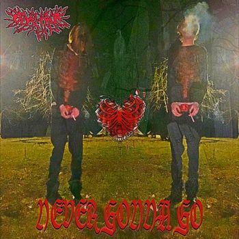 Gehenna - never gonna go (Explicit)