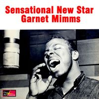 Garnet Mimms - Sensational New Star