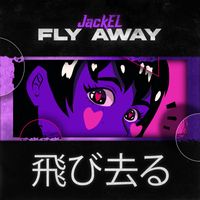JackEL - Fly Away EP