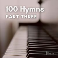 Dan Musselman - 100 Hymns: Part Three