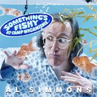 Al Simmons - Something’s Fishy at Camp Wiganishie