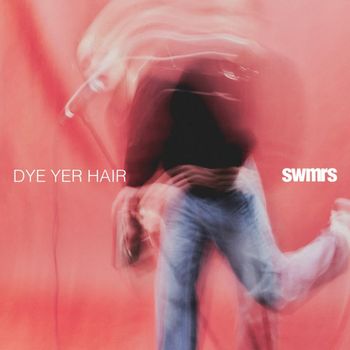 Swmrs - Dye Yer Hair (Alternative Version)