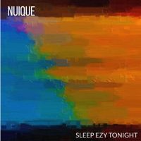 Sleep Ezy Tonight - Nuique