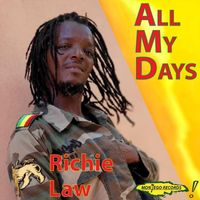 Richie Law - All My Days