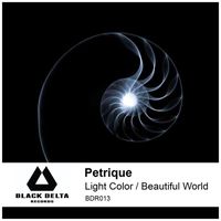 Petrique - Light Color/Beautiful World