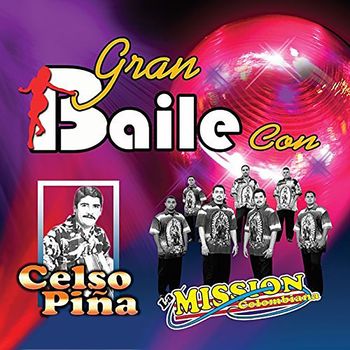 Celso Piña - Gran Baile Con...