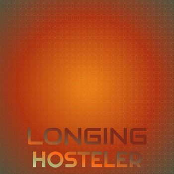 Various Artists - Longing Hosteler