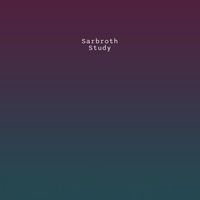 Sarbroth - Study