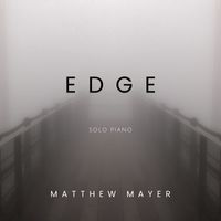 Matthew Mayer - Edge