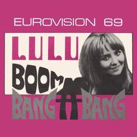 Lulu - Boom Bang a Bang - Eurovision 1969