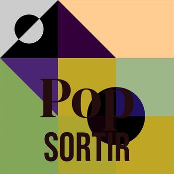 Various Artists - Pop Sortir