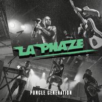 La Phaze - Pungle Generation