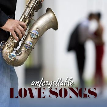 A Cup of Jazz - Unforgettable Love Songs: A Romantic Jazz Tribute for Valentine's Day