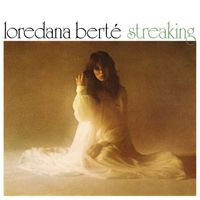 Loredana Bertè - Streaking (2022 Remastered)