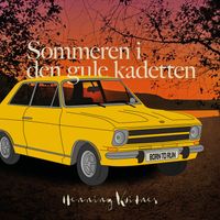 Henning Kvitnes - Sommeren i Den Gule Kadetten
