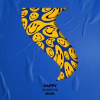 Showtek - Happy (Explicit)