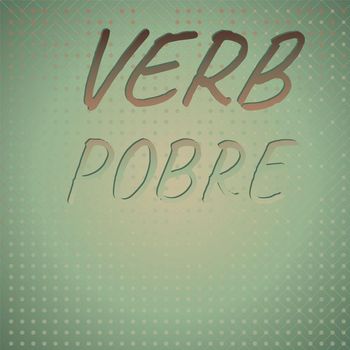 Various Artists - Verb Pobre