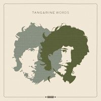 Tangarine - Words
