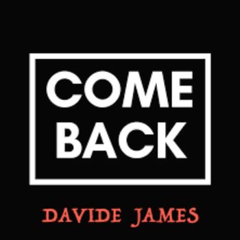 Davide James - Come  Back