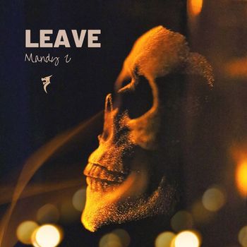 Mandy Z - Leave