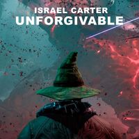Israel Carter - Unforgivable