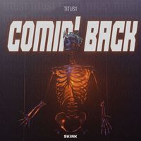 Titus1 - Comin' Back