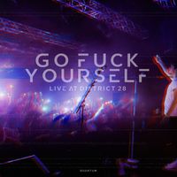 Quantum - Go Fuck Yourself (Live [Explicit])