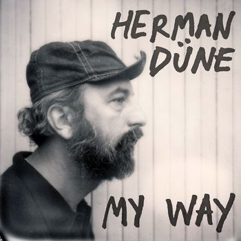 Herman Dune - My Way