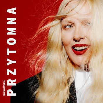 Nosowska - Przytomna (Explicit)