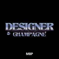MBP - Designer & Champagne