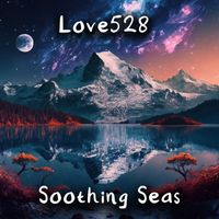 love528 - Soothing Seas