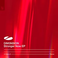 DIM3NSION - Stronger Now EP