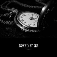 T-Boy - Seed It Up (Explicit)