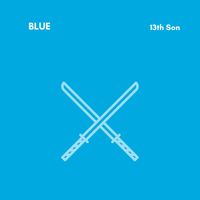 13th Son - Blue
