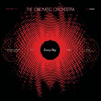 The Cinematic Orchestra - Every Day (20th Anniversary Edition)