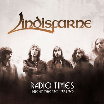 Lindisfarne - Radio Times: Live At The BBC 1971-1990 (Live)