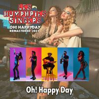 Les Humphries Singers - Oh! Happy Day (Remastered 2023)